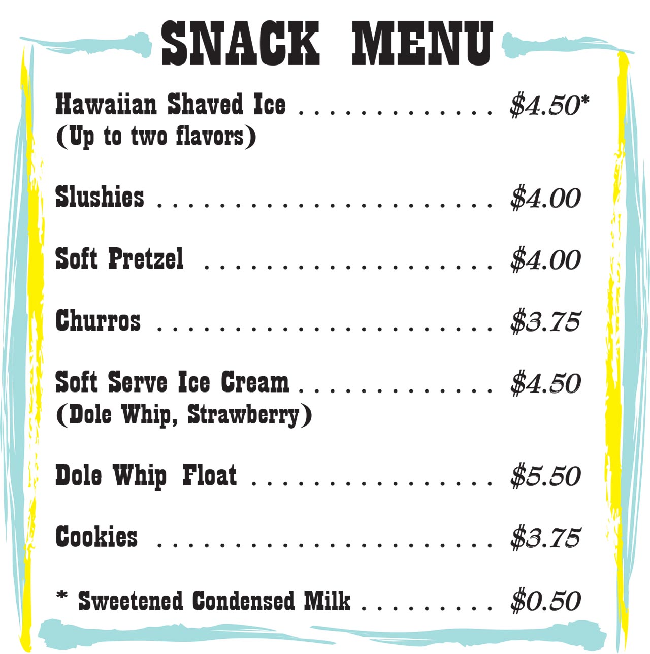 2022 Snack Menu Image showing snack menu with prices ranging from $3.75 to $5.50